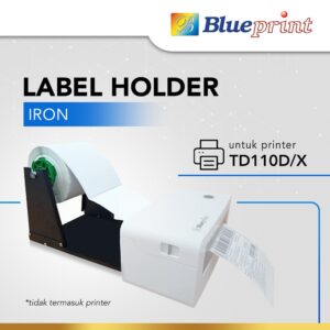 Label Roll Holder Besi Blueprint TD110D/X | Dudukan Roll Label